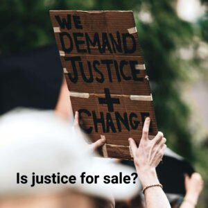 Is justice for sale