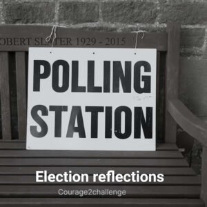 Election reflections