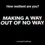 Why Courage2challenge.com? Why Courage2challenge.com?