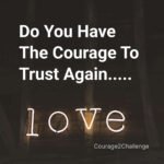 Why Courage2challenge.com? Why Courage2challenge.com?