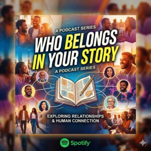 Who belongs in your story?