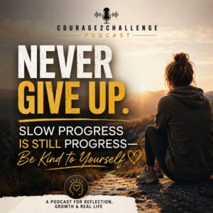 Never Give Up