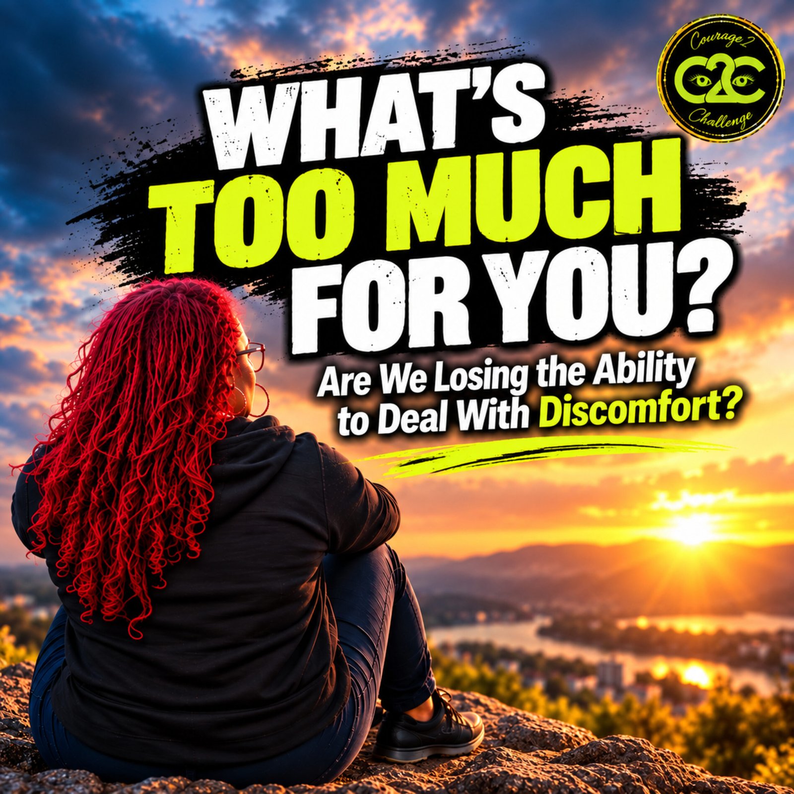 What’s Too Much for You? Are We Losing the Ability to Deal With Discomfort?